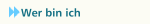 Wer bin ich